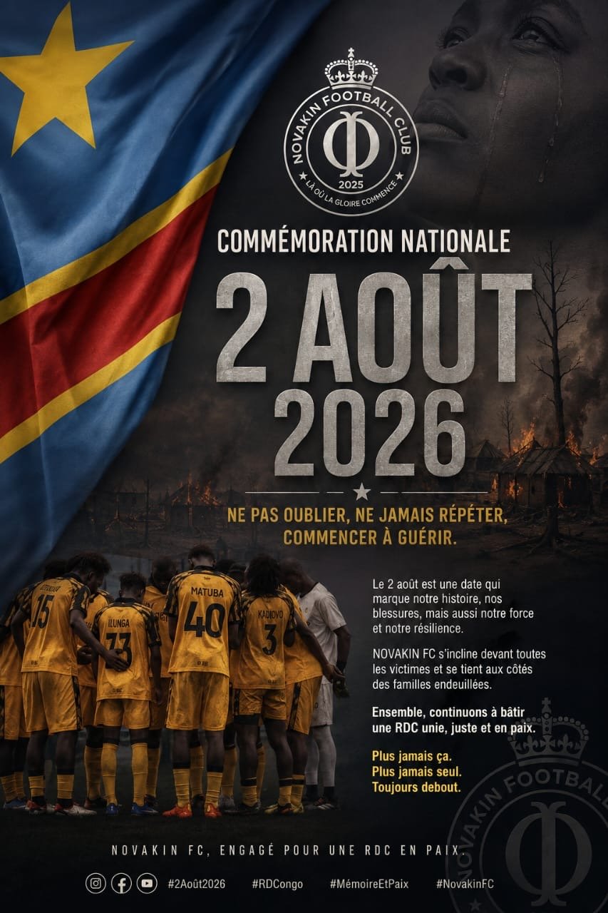 NOVAKIN FC SE RECUEILLE ET RÉAFFIRME SON ENGAGEMENT POUR LA PAIX EN RDC